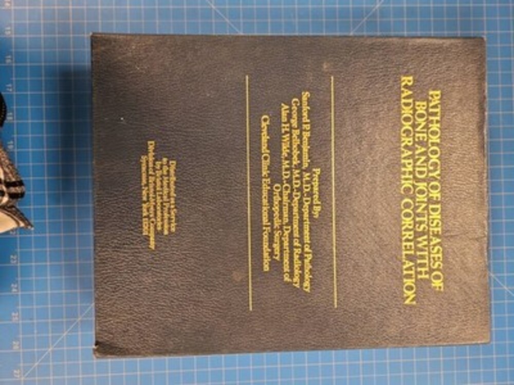Bristol Pathology Diseases Bone Joints Radiographic Correlation Series Cases